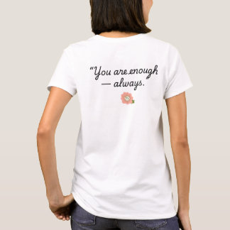 du bist genug T-Shirt