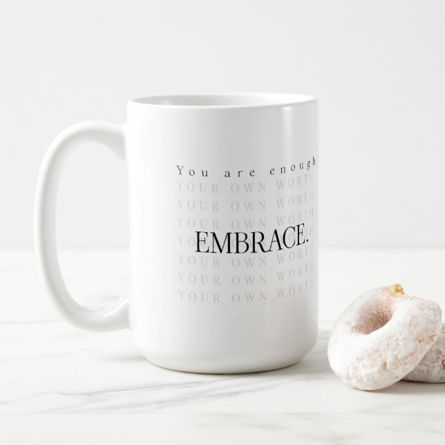 "Du bist genug" Tasse - Embrae deinen Sinn (Mit Donut)