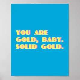 Du bist Gold Baby Poster