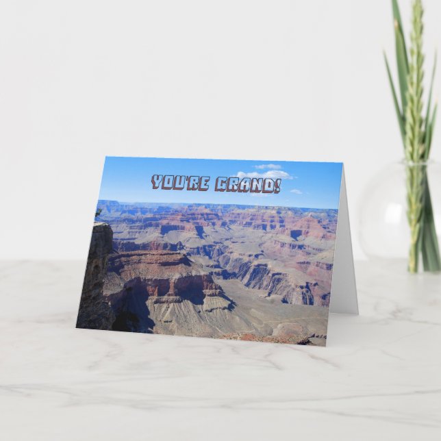 "Du bist Grand! Grand Canyon Birthday Card Karte (Vorderseite)