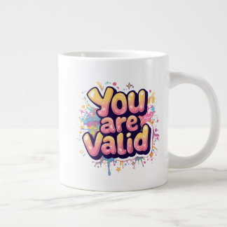 Du bist gültig – Farbige Regenbogen-Affirmationszi Jumbo-Tasse