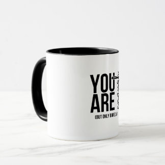 „Du bist gut genug … aber nur knapp“ Lustige Aussa Tasse