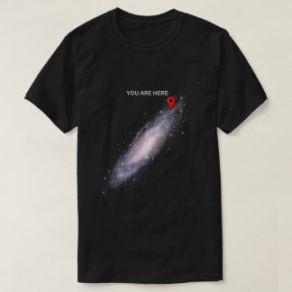 Du bist hier Galaxy Map Lustiges Weltraum-Shirt T-Shirt