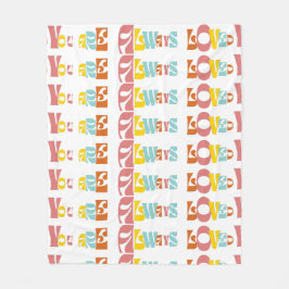 Du bist immer ein Lieblingsmuster Fleecedecke