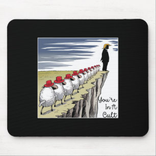 Du bist in einem Kult - Lustig Anti Trump Mousepad