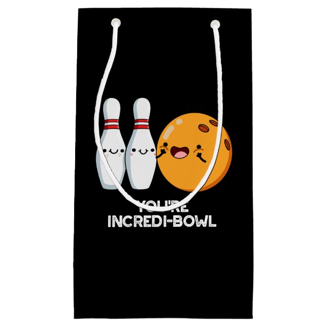 Du bist Inkredi-Bowl Funny Bowling Pun Dark BG Kleine Geschenktüte (Vorderseite)