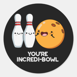 Du bist Inkredi-Bowl Funny Bowling Pun Dark BG Runder Aufkleber