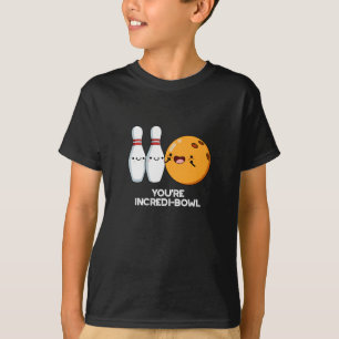 Du bist Inkredi-Bowl Funny Bowling Pun Dark BG T-Shirt