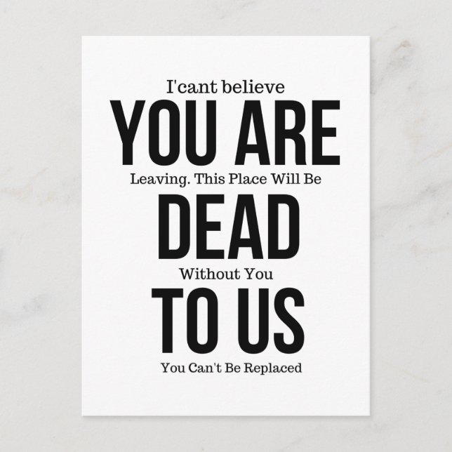 Du bist jetzt tot, Kollege FarewelL Postkarte (Vorderseite)