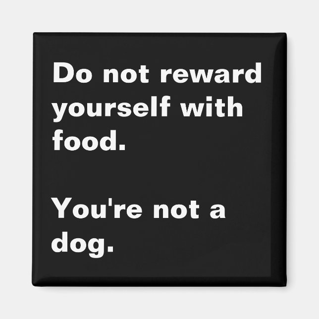 Du bist kein Hund. Magnet (Vorne)