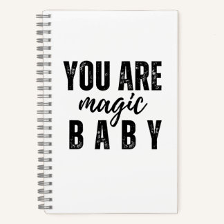 Du bist Magie Baby! Tagebuch Notizbuch