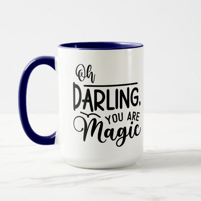 Du bist magisch tasse (Links)