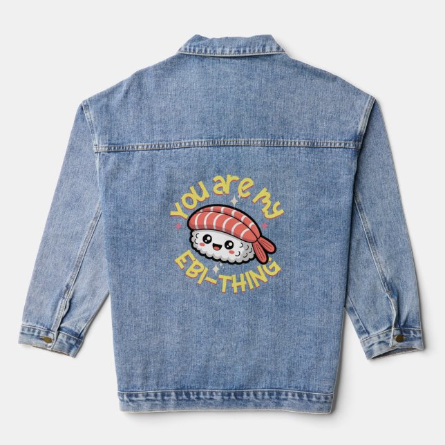 Du bist mein Ebi-Ding gelber Text Sushi Jeansjacke (Rückseite)