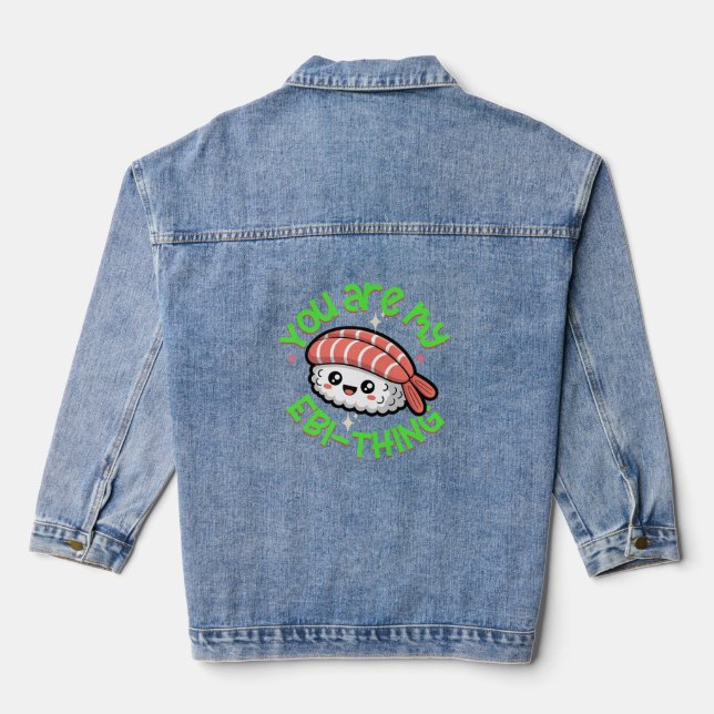 Du bist mein Ebi-Ding Sushi Jeansjacke (Rückseite)