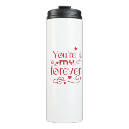 Du bist mein ewiges Valentinstag-Geschenk Thermosbecher