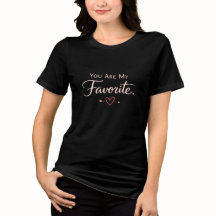 Du bist mein Favorit | Valentinstag Liebes-Shirt