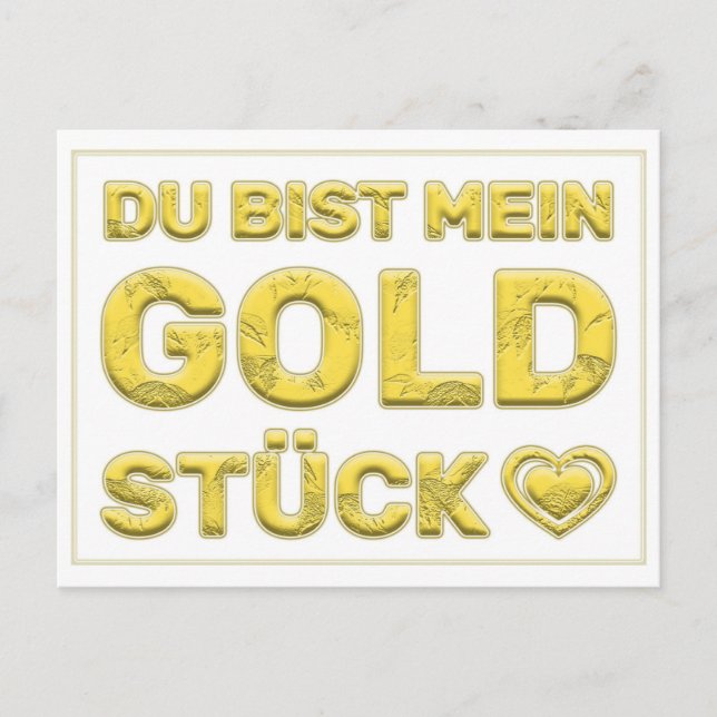 Du bist mein Goldstück! Postkarte (Vorderseite)