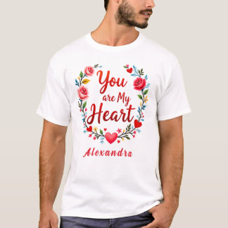 Du bist mein Herz romantische Floral auf weiß T-Shirt