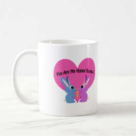Du bist mein Honey Bunny! Tasse