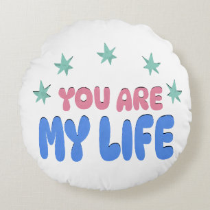 Du bist mein Leben, Sondergeschenk für Ehefrau, Fr Rundes Kissen