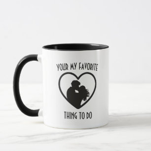 Du bist mein Lieblingsding Tasse