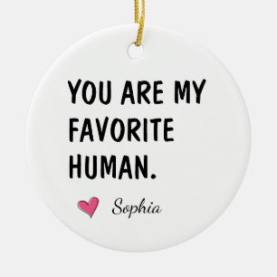 Du bist mein Lieblingsmensch Personalisiertes Mutt Keramik Ornament