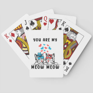 Du bist mein Meow Meow Pärchen Katze Valentinstag Spielkarten