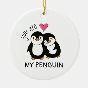 Du bist mein Pinguin Keramik Ornament