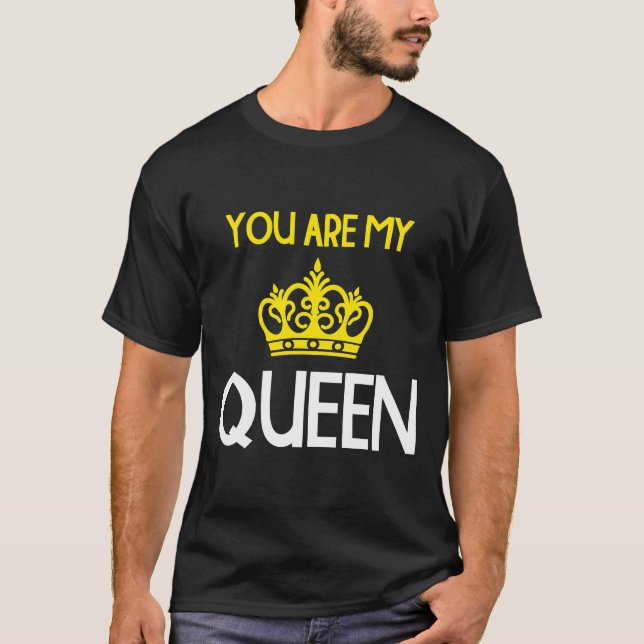 DU BIST MEIN QUEEN T-Shirt (Vorderseite)