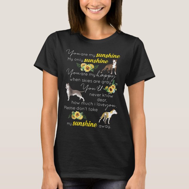 Du bist mein Sonnenblumen-Pitbull-Shirt T-Shirt (Vorderseite)