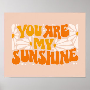 Du bist mein Sonnenschein Groovy Grafik Poster