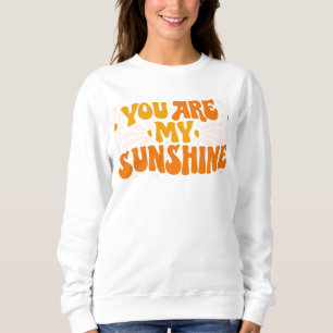 Du bist mein Sonnenschein Groovy Grafik Sweatshirt