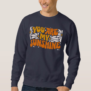 Du bist mein Sonnenschein Groovy Graphic Sweatshirt
