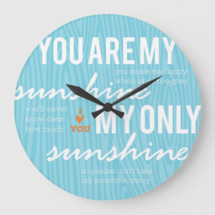 Du bist mein Sonnenschein Große Wanduhr