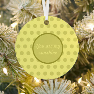 Du bist mein Sonnenschein Polka Dot Weihnachtsschm Ornament Aus Metall