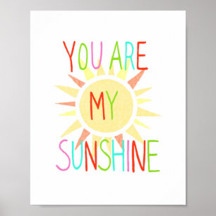 Du bist mein Sonnenschein Poster Happy Kids Kinder