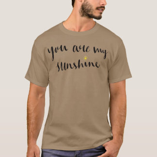 Du Bist Mein Sonnenschein T-Shirt