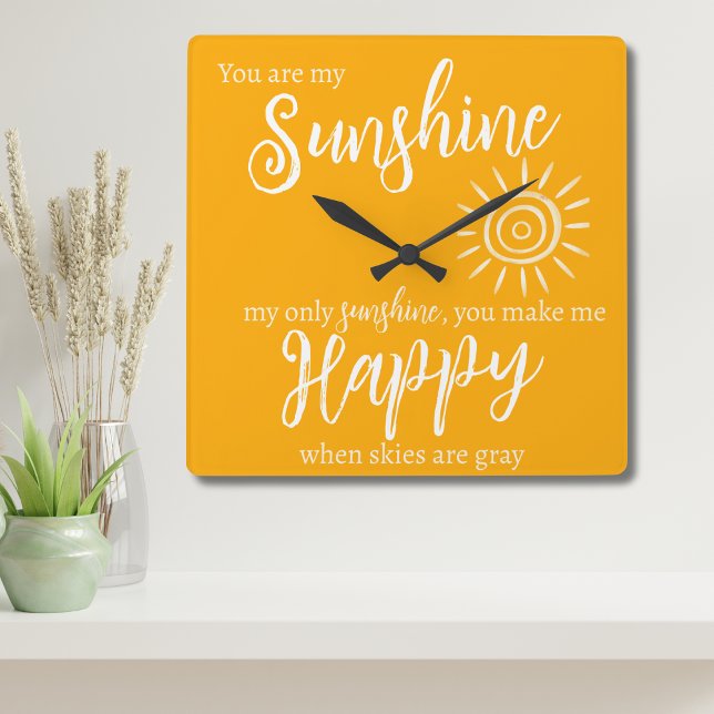 Du bist mein Sonnenschein, um mich glücklich orang Quadratische Wanduhr (You are my Sunshine, you make me Happy wall clock in orange with Sun for your favorite room or porch)