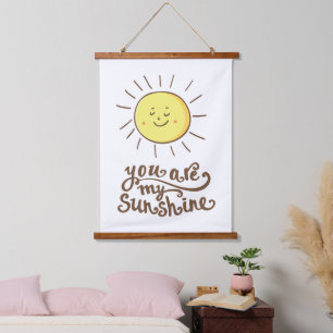 Du bist mein Sonnenschein Wandteppich Mit Holzrahmen