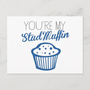 Du bist mein Stud Muffin Postkarte