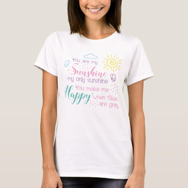 Du bist mein Sunshine T - Shirt, Sunshine Shirt (Vorderseite)