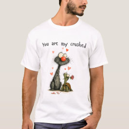 Du bist mein zerquetscht T-Shirt