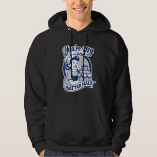 Du bist meine bessere Hälfte Kuchen Backen B Hoodie