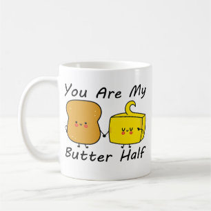 Du bist meine Butterhälfte, Zitate zum Valentinsta Kaffeetasse