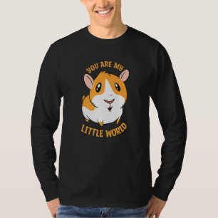 Du bist meine kleine Welt Niedliche Hamster für ei T-Shirt