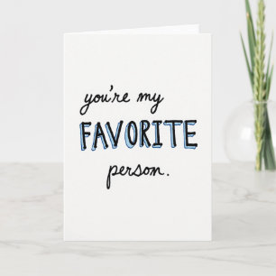 Du bist meine Lieblings-Person Karte