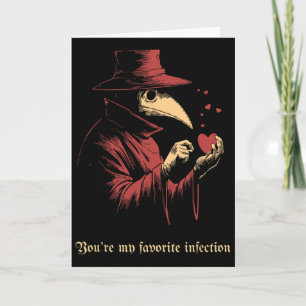 Du bist meine Lieblingsinfektion gothischer Pestdo Karte