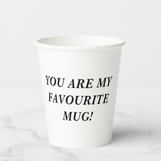 Du bist meine liebste TASSE! Pappbecher