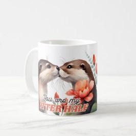 Du bist meine Otter Half Otter, die Valentine küss Kaffeetasse