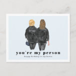 Du bist meine Person | Best Friend Birthday Postkarte<br><div class="desc">Die Erinnerung an den Geburtstag eines Freundes mit einer Karte zeigt Ihnen bereits, dass es Ihnen wichtig ist, aber wenn Sie sie wie eine Familie Liebe haben, oder sie wirklich Ihr bester Freund sind, ist eine benutzerdefinierte Karte ein Muss! Bitte lass mir Bescheid, wenn du irgendwelche Änderungen an der Haarfarbe/dem...</div>